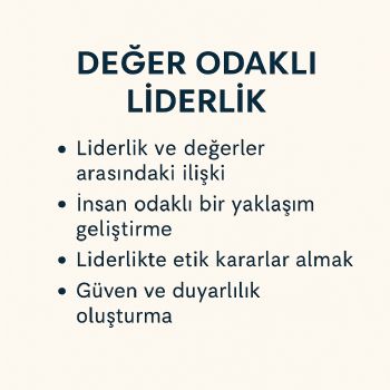 DE�ER ODAKLI L�DERL�K